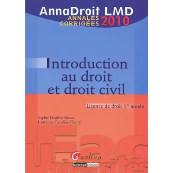 Introduction Au Droit Civil : Annales CorrigéEs - Sophie Druffin-Bricca, Laurence-Caroline Henry-image