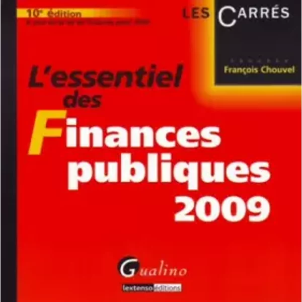 L'essentiel Des Finances Publiques 2009 - FrançOis Chouvel-image