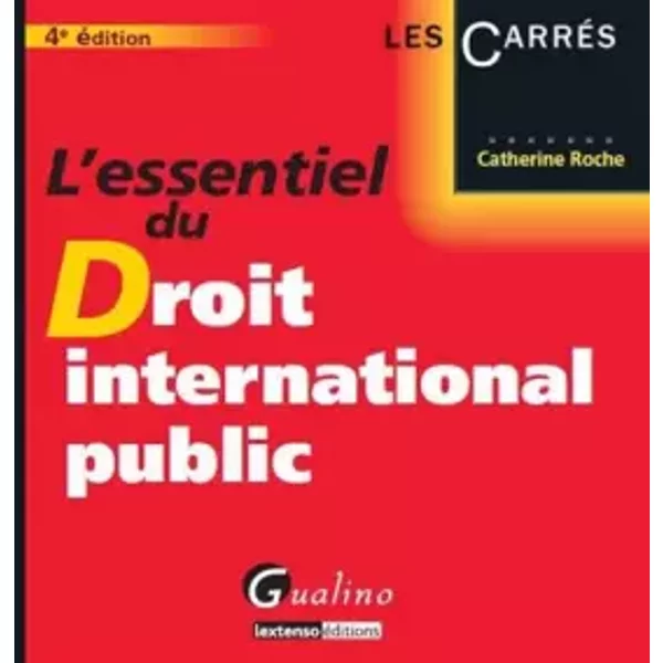 L'essentiel Du Droit International Public - Catherine Roche-image