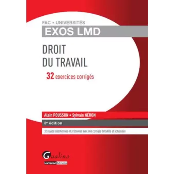 Exercices corrigés de Droit du travail - Alain Pousson, Sylvain Neron