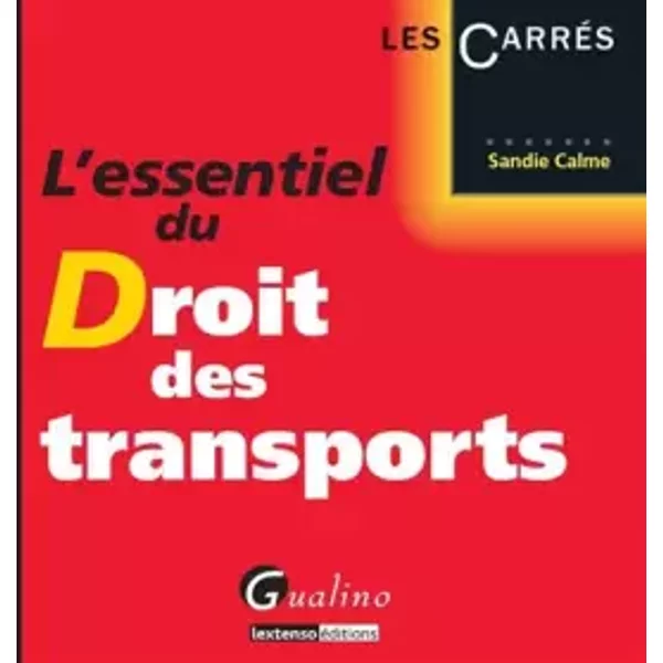 L'essentiel Du Droit Des Transports - Sandie Calme-image