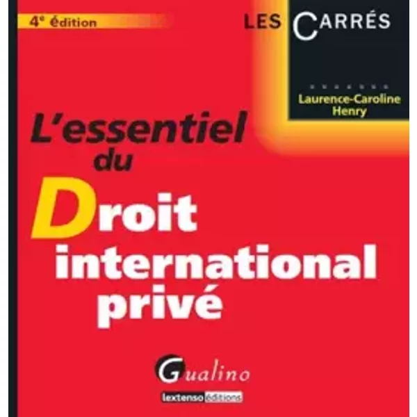 L'essentiel Du Droit International Privé, 4èMe éDition - Laurence-Caroline Henry-image
