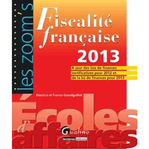Fiscalité FrançAise - BéAtrice Grandguillot, Francis Grandguillot-image