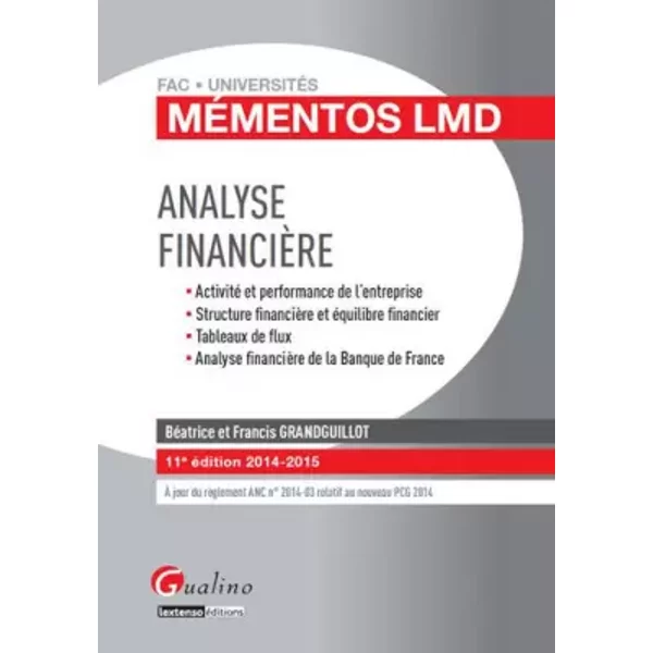 Analyse FinancièRe 2014-2015 - BéAtrice Grandguillot, Francis Grandguillot-image