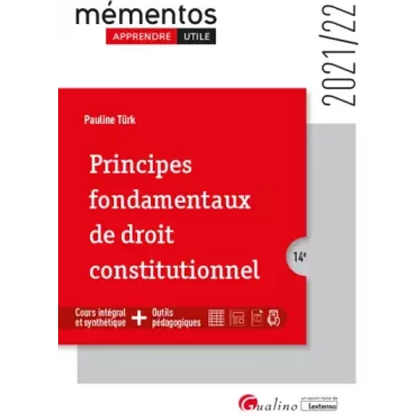 Principes Fondamentaux De Droit Constitutionnel: Un Cours Ordonné, Complet Et Accessible De La ThéOrie Du Droit Constitutionnel - Pauline TüRk-image