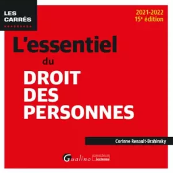 L'essentiel du droit des personnes (2021-2022) - Corinne Renault-Brahinsky