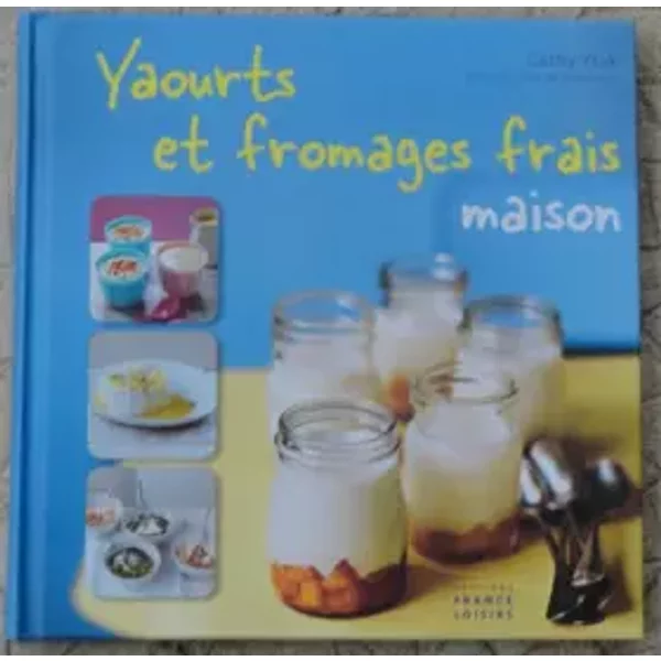 Yaourts Et Fromages Frais Maison - Cathy Ytak-image
