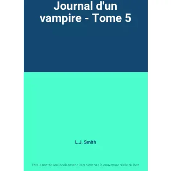 Journal D'un Vampire - Tome 5 - L.J. Smith-image
