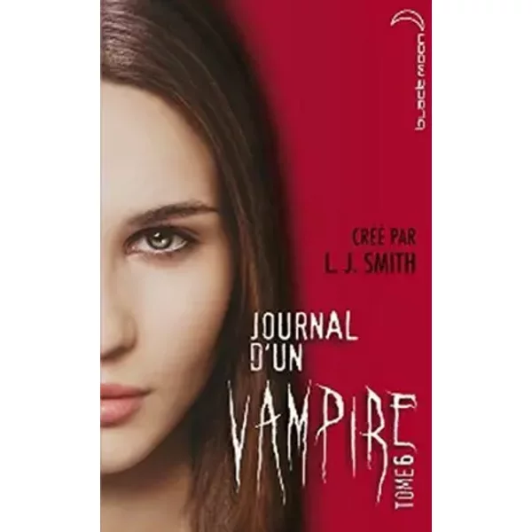 Journal D'un Vampire - Tome 6 - L.J. Smith-image