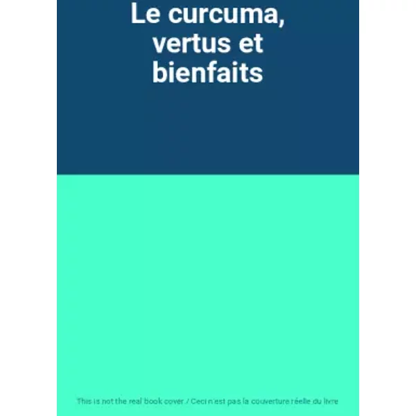 Le Curcuma, Vertus Et Bienfaits-image