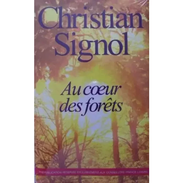 Au Coeur Des ForêTs - Christian Signol-image