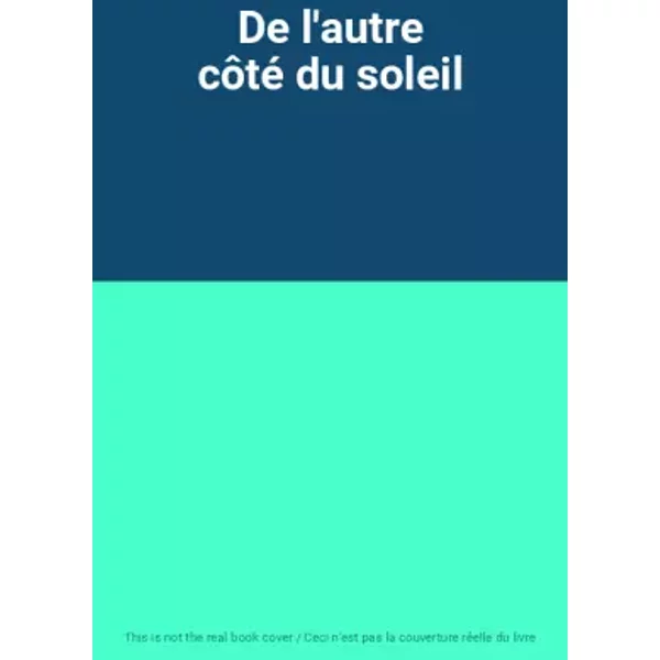 De L'autre CôTé Du Soleil-image