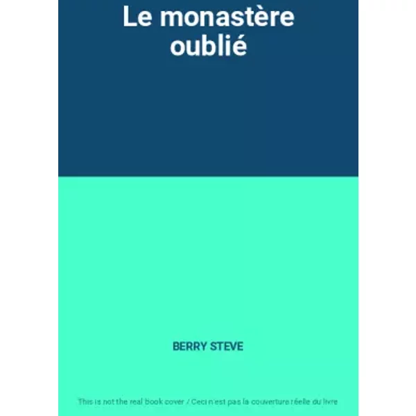Le MonastèRe Oublié - Berry Steve-image