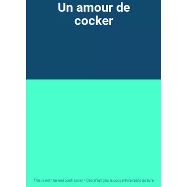 Un amour de cocker