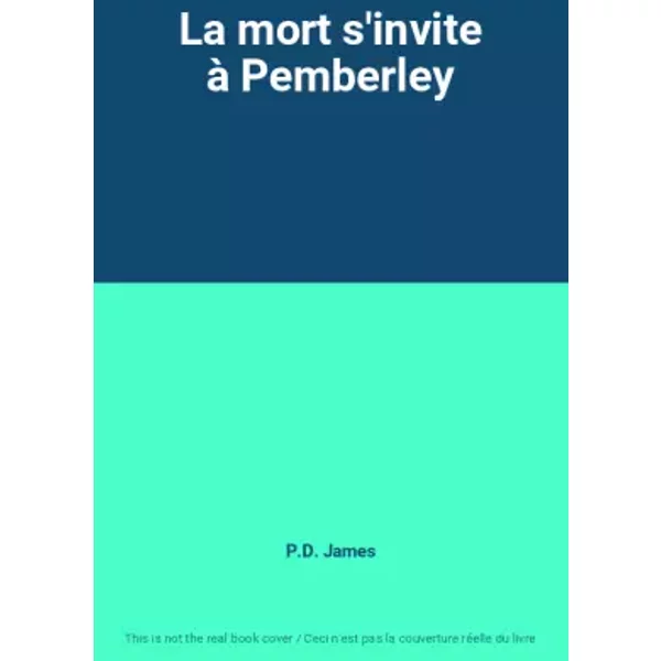 La Mort S'invite à Pemberley - P.D. James-image