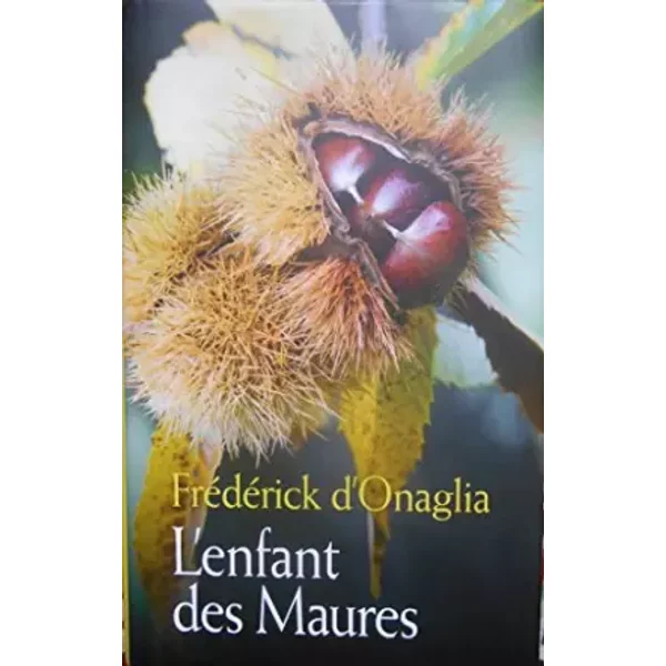 L'enfant Des Maures - FréDéRick D'onaglia-image