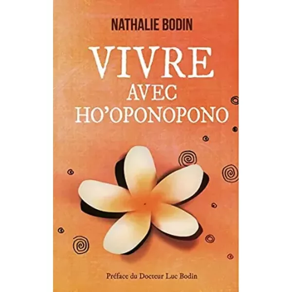 Vivre Avec Ho'oponopono-image