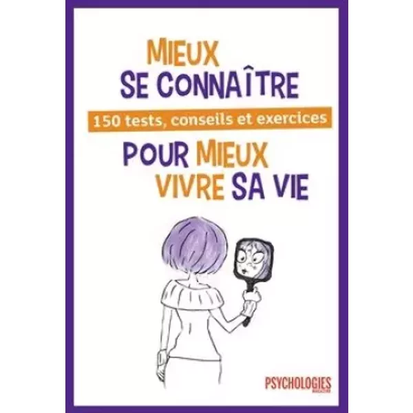 Mieux Se ConnaîTre Pour Mieux Vivre Sa Vie - Collectif-image