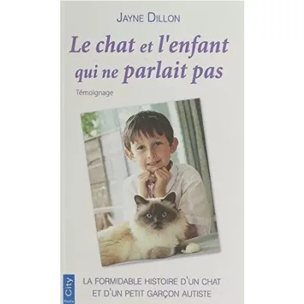 Le Chat Et L'enfant Qui Ne Parlait Pas - Dillon Jayne-image