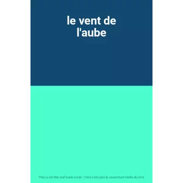 Le Vent De L'aube-image