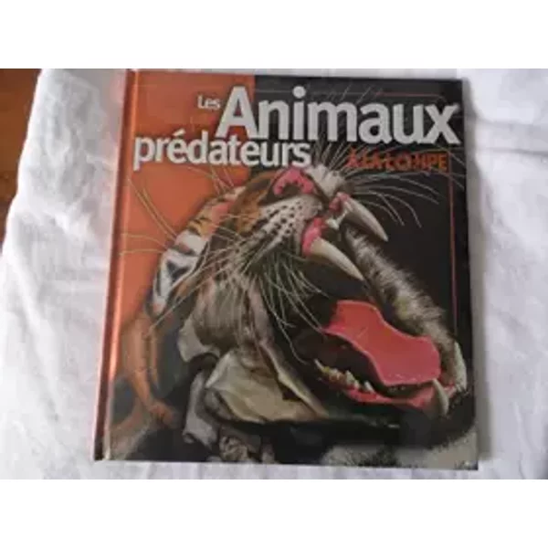 Les Animaux PréDateurs à La Loupe - France Loisirs-image