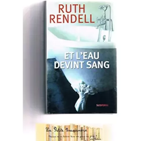 Et L'eau Devint Sang - Ruth Rendell-image