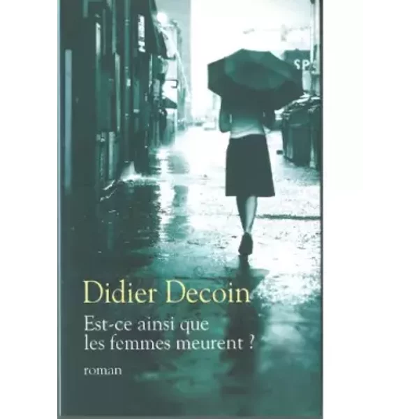 Est-Ce Ainsi Que Les Femmes Meurent ?-image