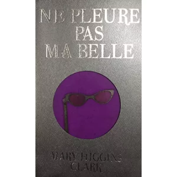 Ne Pleure Pas Ma Belle-image