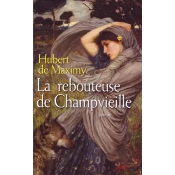 La Rebouteuse De Champvieille-image