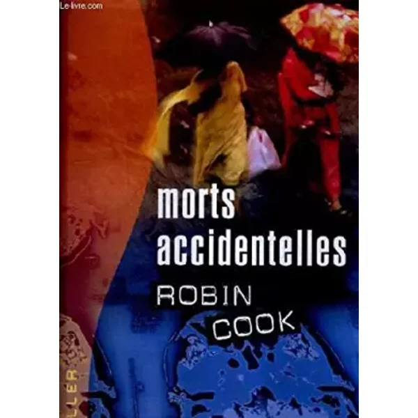 Morts Accidentelles - Robin Cook-image