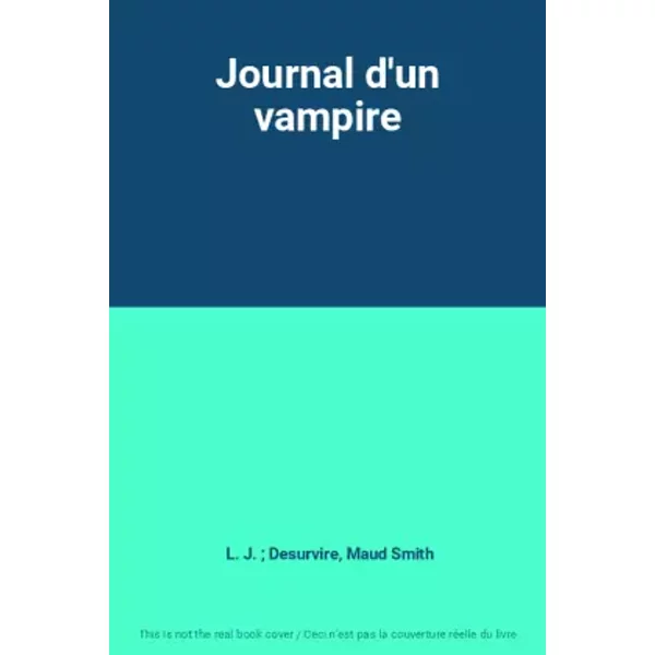 Journal D'un Vampire - L. J. ; Desurvire Smith-image