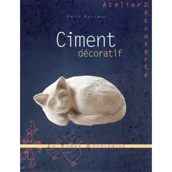 Ciment décoratif - Odile Bailloeul
