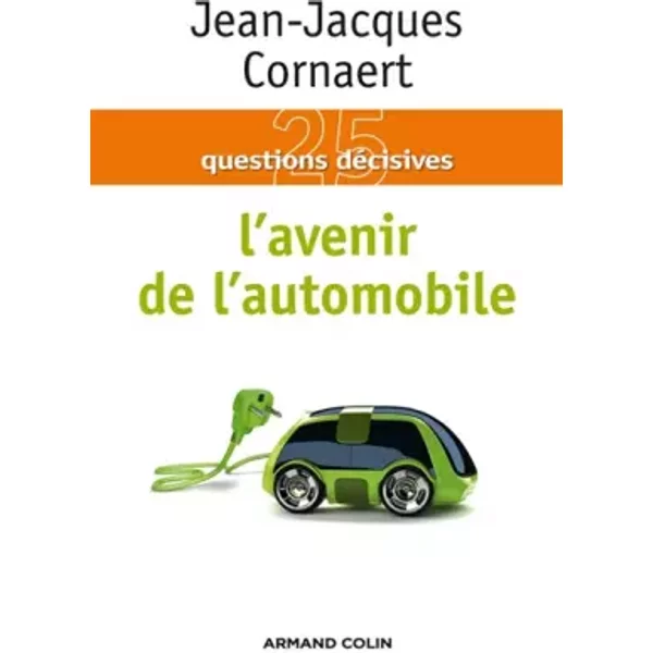 L'avenir De L'automobile - Jean-Jacques Cornaert-image