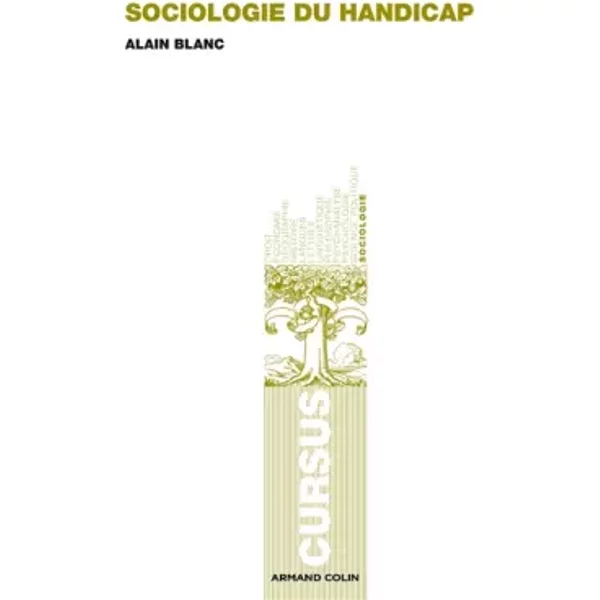 Sociologie du handicap - Alain Blanc
