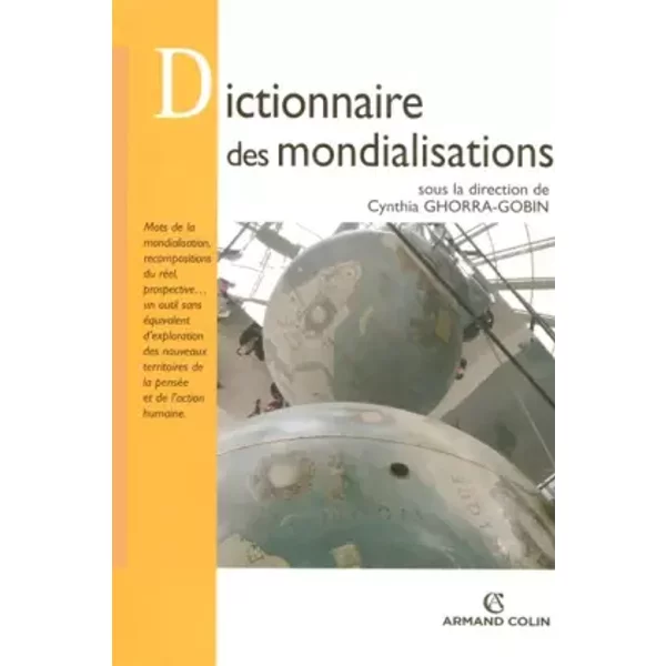 Dictionnaire des mondialisations - Cynthia Ghorra-Gobin