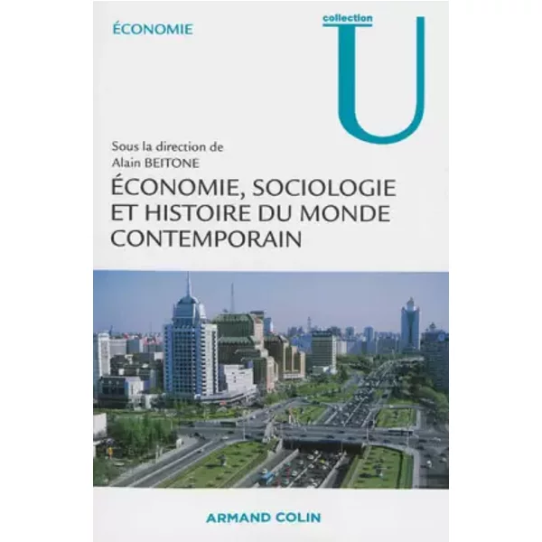 ÉConomie, Sociologie Et Histoire Du Monde Contemporain - Alain Beitone-image