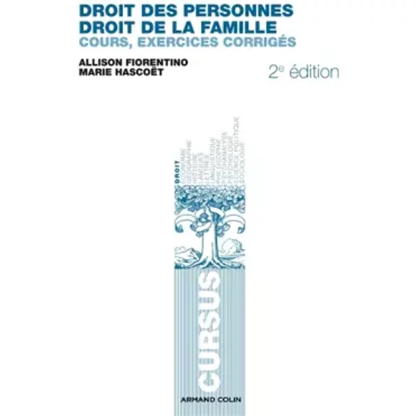 Droit Des Personnes, Droit De La Famille: Cours, Exercices CorrigéS - Allison Fiorentino, Marie HascoëT-image
