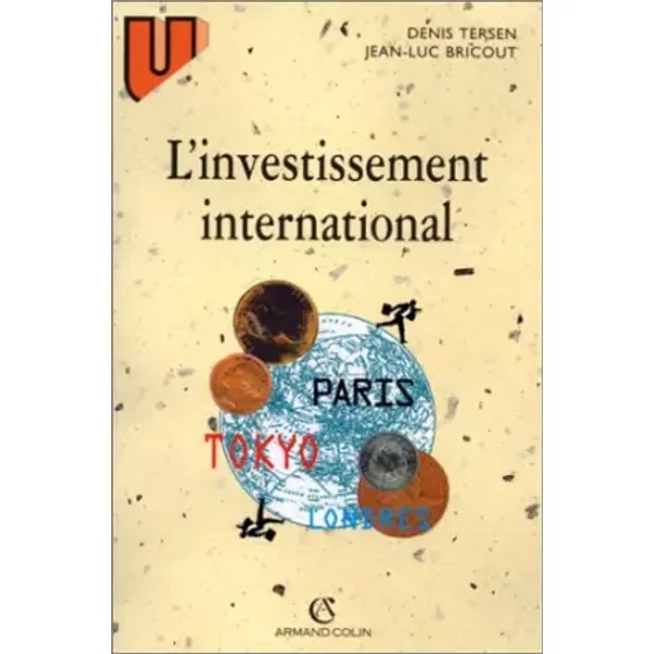 L'investissement international - Denis Tersen