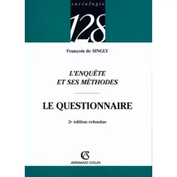 L'enquêTe Et Ses MéThodes : Le Questionnaire - FrançOis De Singly-image