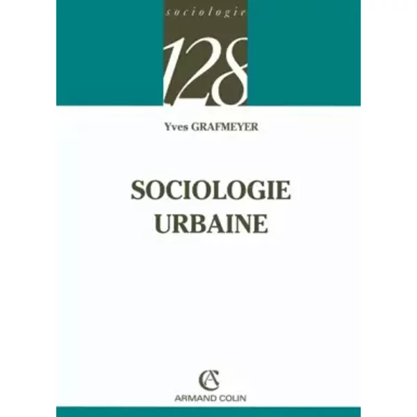 Sociologie Urbaine - Yves Grafmeyer-image
