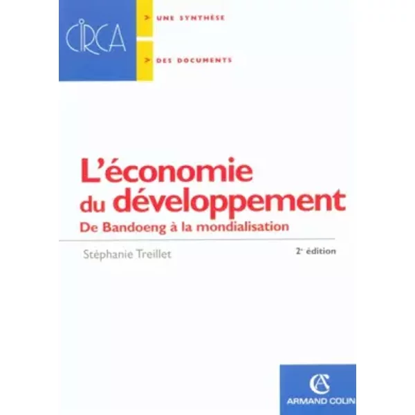 L'éConomie Du DéVeloppement : De Bandoeng à La Mondialisation - StéPhanie Treillet-image