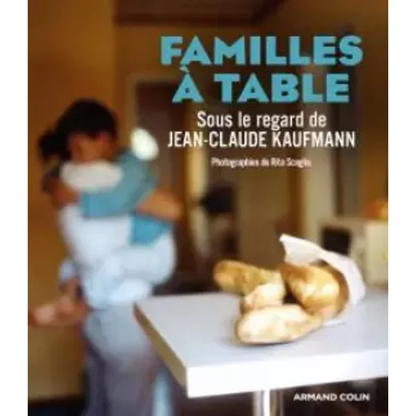 Familles à Table - Jean-Claude Kaufmann-image