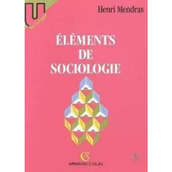 EléMents De Sociologie - Collection U-image