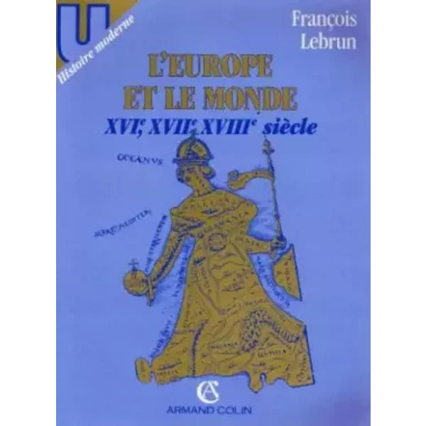 L'europe Et Le Monde - Lebrun FrançOis-image