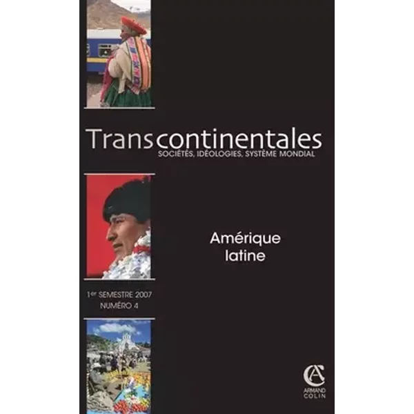 Transcontinentales n° 4: Amérique latine