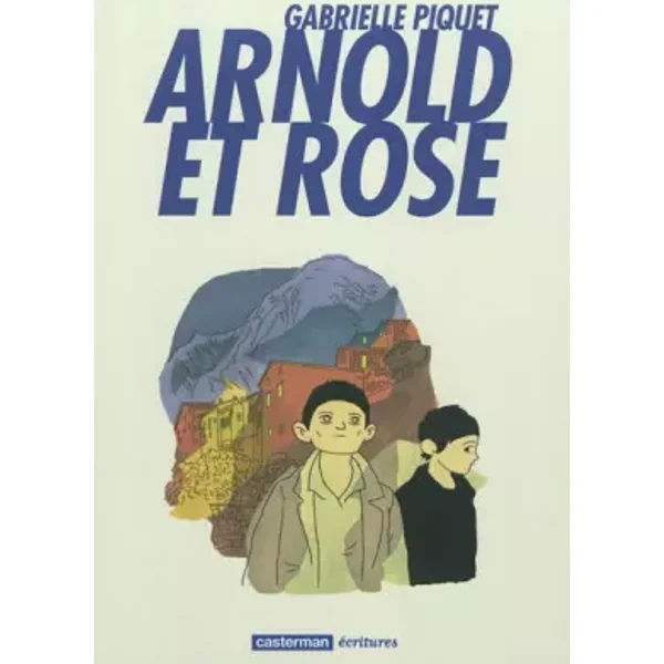 Arnold et Rose - Gabrielle Piquet