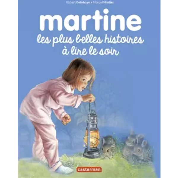 Martine : Les Plus Belles Histoires à Lire Le Soir - Gilbert Delahaye, Marcel Marlier, Jean-Louis Marlier-image