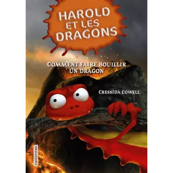 Comment faire bouillir un dragon - Cressida Cowell, Cressida Cowell, Antoine Pinchot, François Berthemet