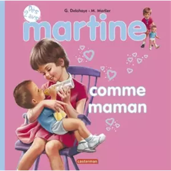 Martine Comme Maman - Gilbert Delahaye-image
