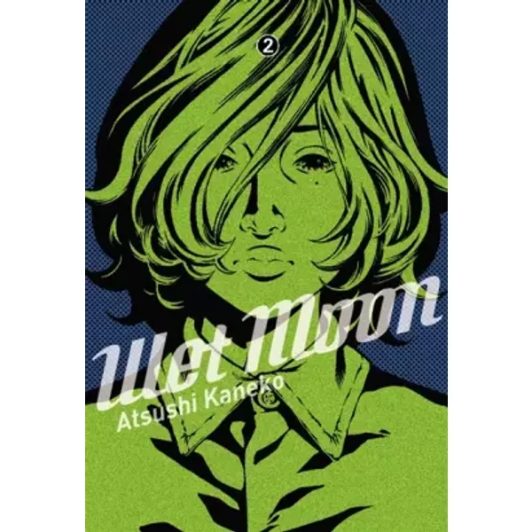 Wet moon Vol.2 - KANEKO Atsushi